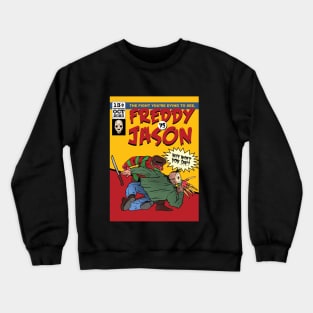 The fight you're dying to see Crewneck Sweatshirt